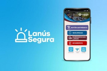 Lanzaron la nueva aplicación "Lanús Segura": cuáles son sus funciones
