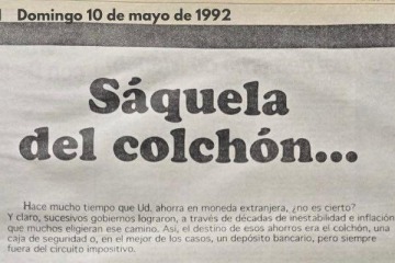 Las medidas de Caputo revivieron a un panfleto menemista: "Saquela del colchón..."